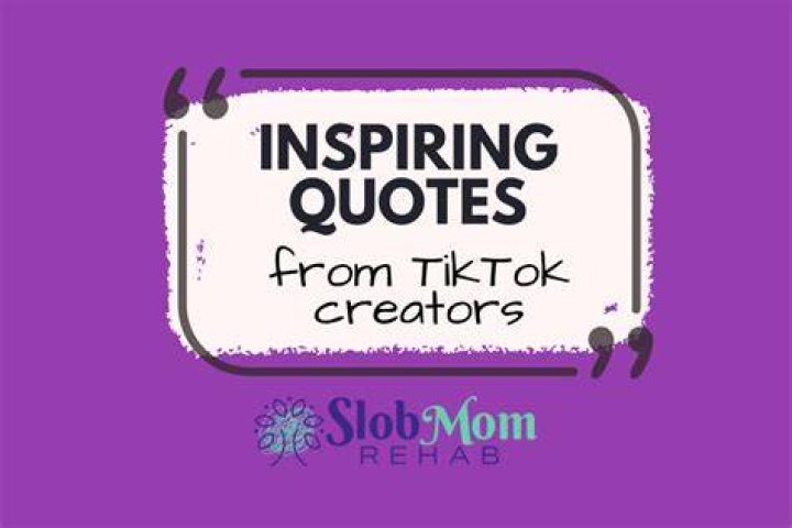 15 Inspiring TikTok Quotes to Enhance Your Content