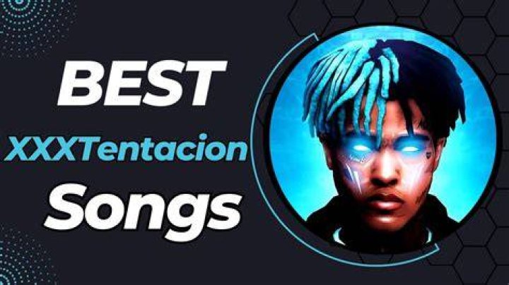 35 Best XXXTentacion Songs Of All Time