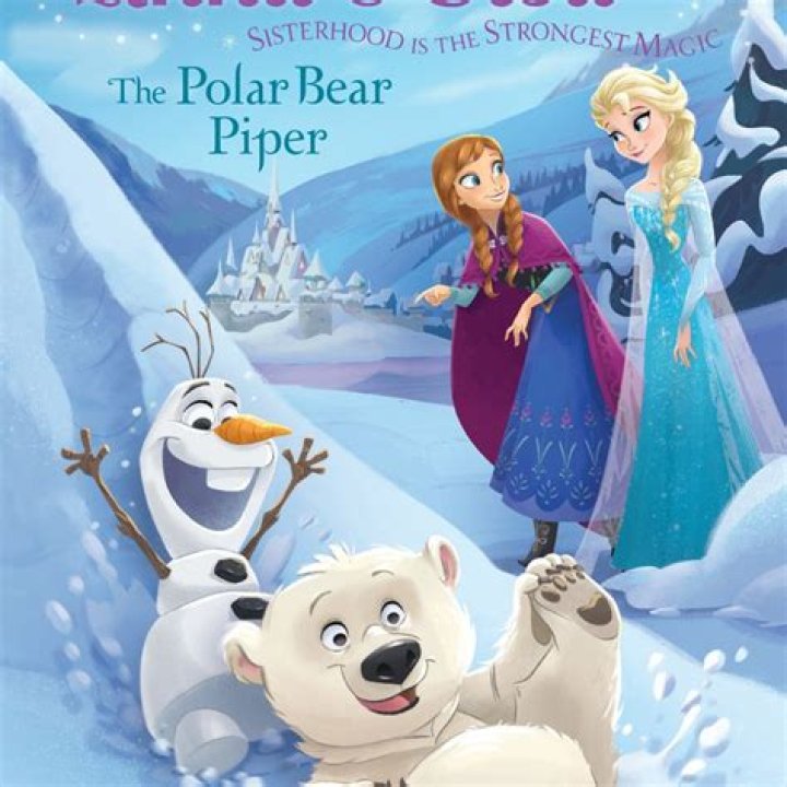 Anna & Elsa: The Polar Bear Piper